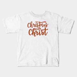 Christmas with Christ Kids T-Shirt